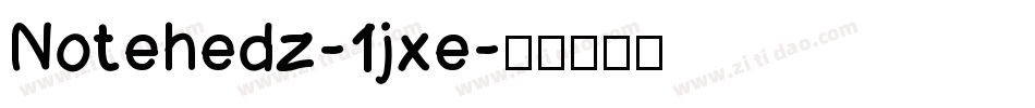 Notehedz-1jxe字体转换