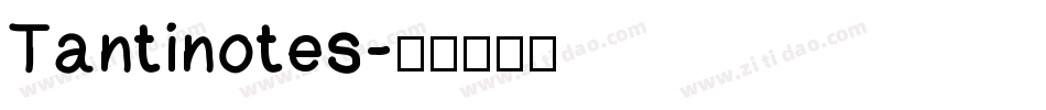 Tantinotes字体转换