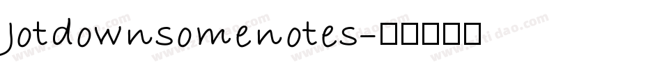 Jotdownsomenotes字体转换