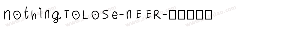 NothingToLose-nEER字体转换