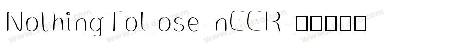 NothingToLose-nEER字体转换