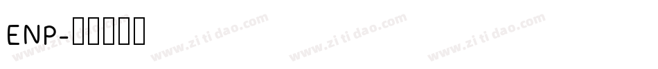 ENP字体转换