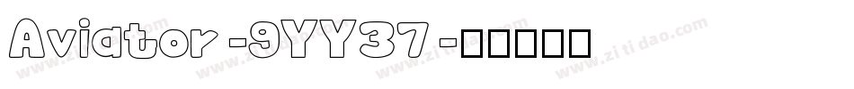 Aviator-9YY37字体转换