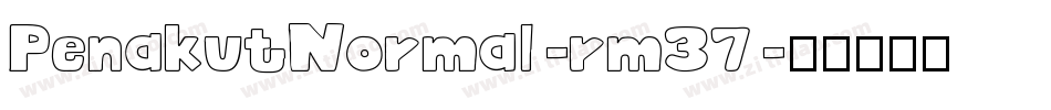 PenakutNormal-rm37字体转换