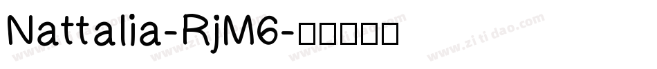Nattalia-RjM6字体转换