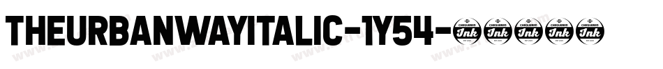 TheUrbanWayItalic-1Y54字体转换