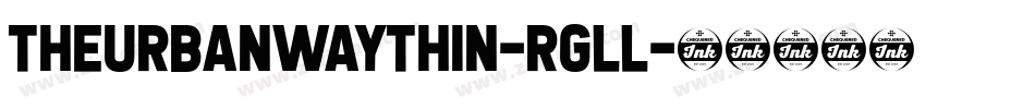 TheUrbanWayThin-Rgll字体转换