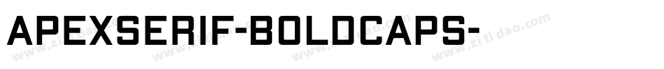 ApexSerif-BoldCaps字体转换
