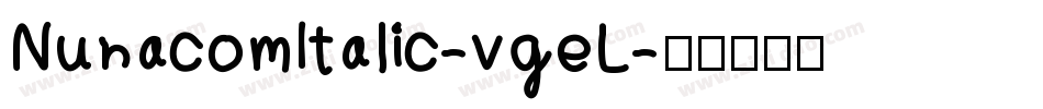 NunacomItalic-vqeL字体转换