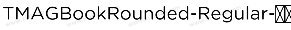 TMAGBookRounded-Regular字体转换