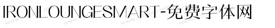 IRONLOUNGESMART字体转换