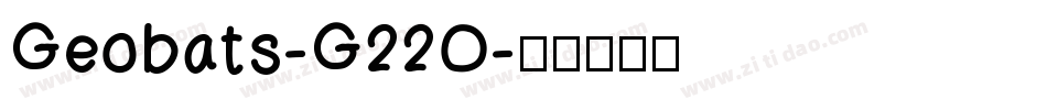 Geobats-G22O字体转换