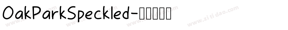 OakParkSpeckled字体转换