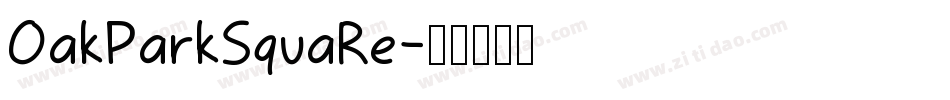 OakParkSquaRe字体转换