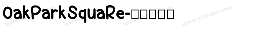 OakParkSquaRe字体转换