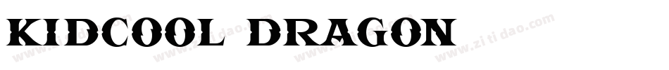 KIDCOOL-DRAGON字体转换