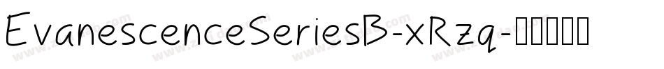EvanescenceSeriesB-xRzq字体转换