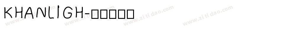 KHANLIGH字体转换