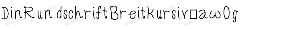 DinRundschriftBreitkursiv-awOg字体转换