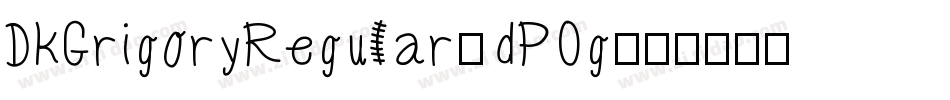 DkGrigoryRegular-dPOg字体转换