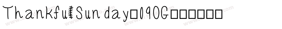 ThankfulSunday-09OG字体转换