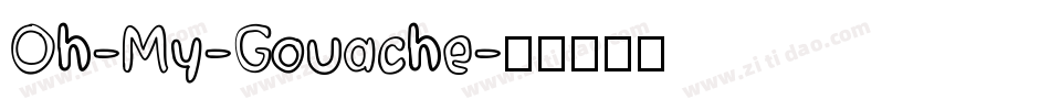 Oh-My-Gouache字体转换