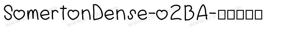SomertonDense-oZBA字体转换