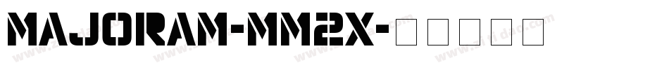 Majoram-Mm2x字体转换