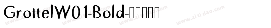 GrottelW01-Bold字体转换