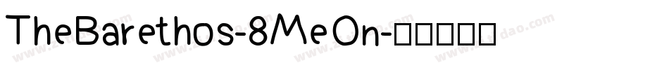 TheBarethos-8MeOn字体转换
