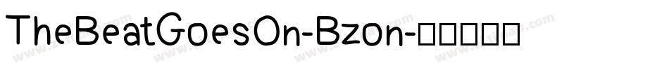 TheBeatGoesOn-Bzon字体转换