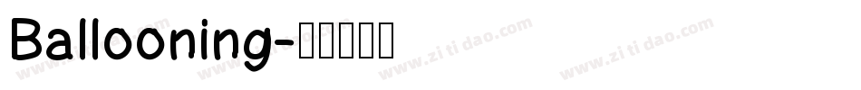 Ballooning字体转换