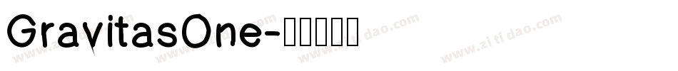 GravitasOne字体转换