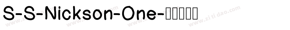 S-S-Nickson-One字体转换