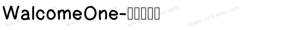WalcomeOne字体转换