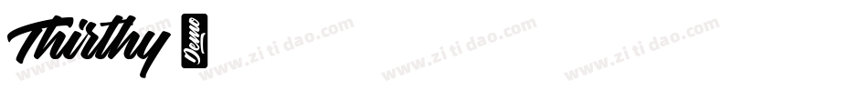 Thirthy字体转换