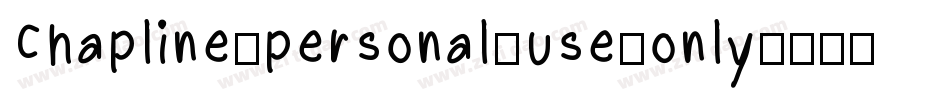 Chapline-personal-use-only字体转换
