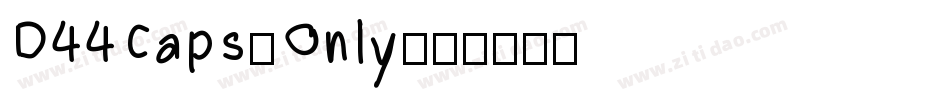 D44Caps-Only字体转换