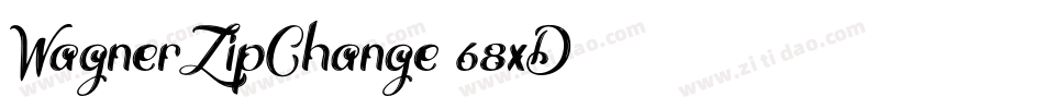 WagnerZipChange-68xD字体转换