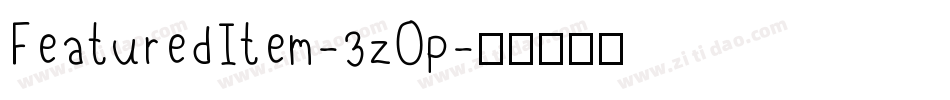 FeaturedItem-3zOp字体转换