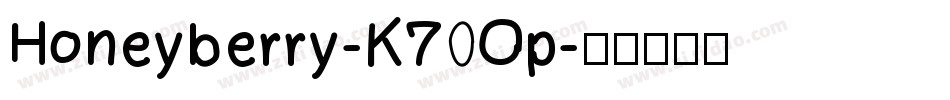Honeyberry-K70Op字体转换