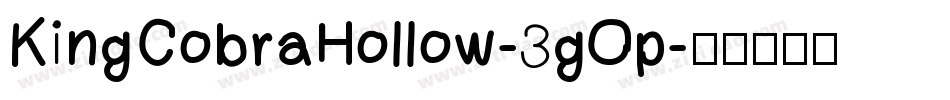 KingCobraHollow-3gOp字体转换