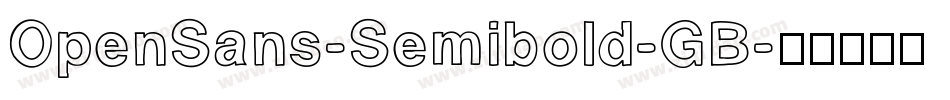 OpenSans-Semibold-GB字体转换