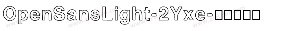 OpenSansLight-2Yxe字体转换