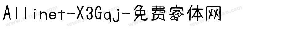 Allinet-X3Gqj字体转换