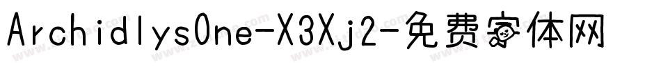 ArchidlysOne-X3Xj2字体转换