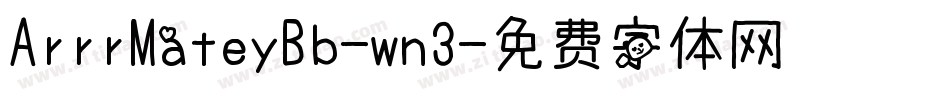 ArrrMateyBb-wn3字体转换