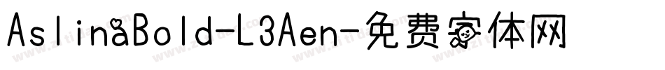 AslinaBold-L3Aen字体转换