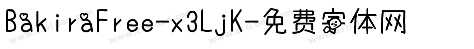 BakiraFree-x3LjK字体转换