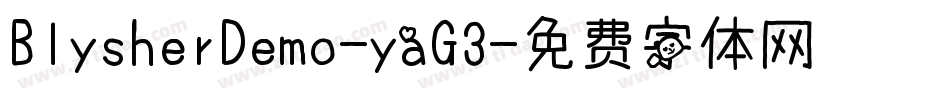 BlysherDemo-yaG3字体转换